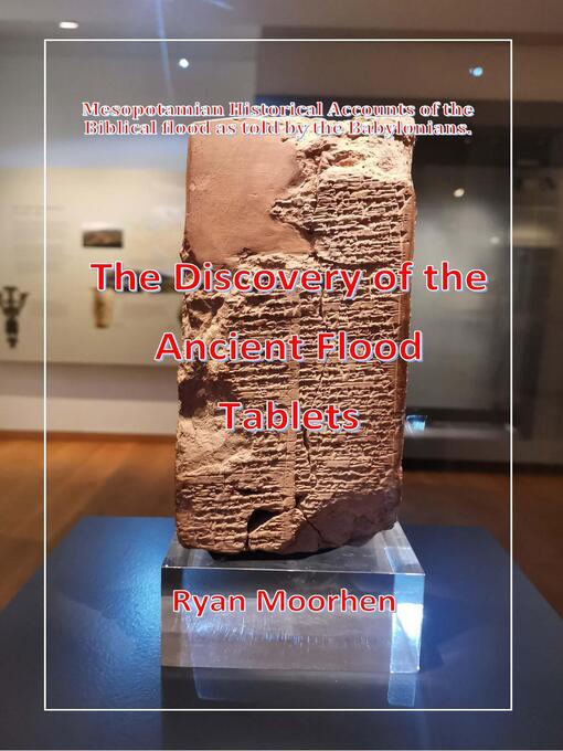 Title details for The Discovery of the Ancient Flood by RYAN MOORHEN - Wait list